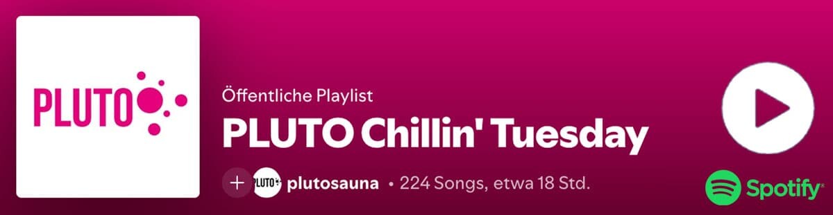 PLUTO-spotify-playlist-chillin-tuesday PLUTO spotify playlist chillin tuesday