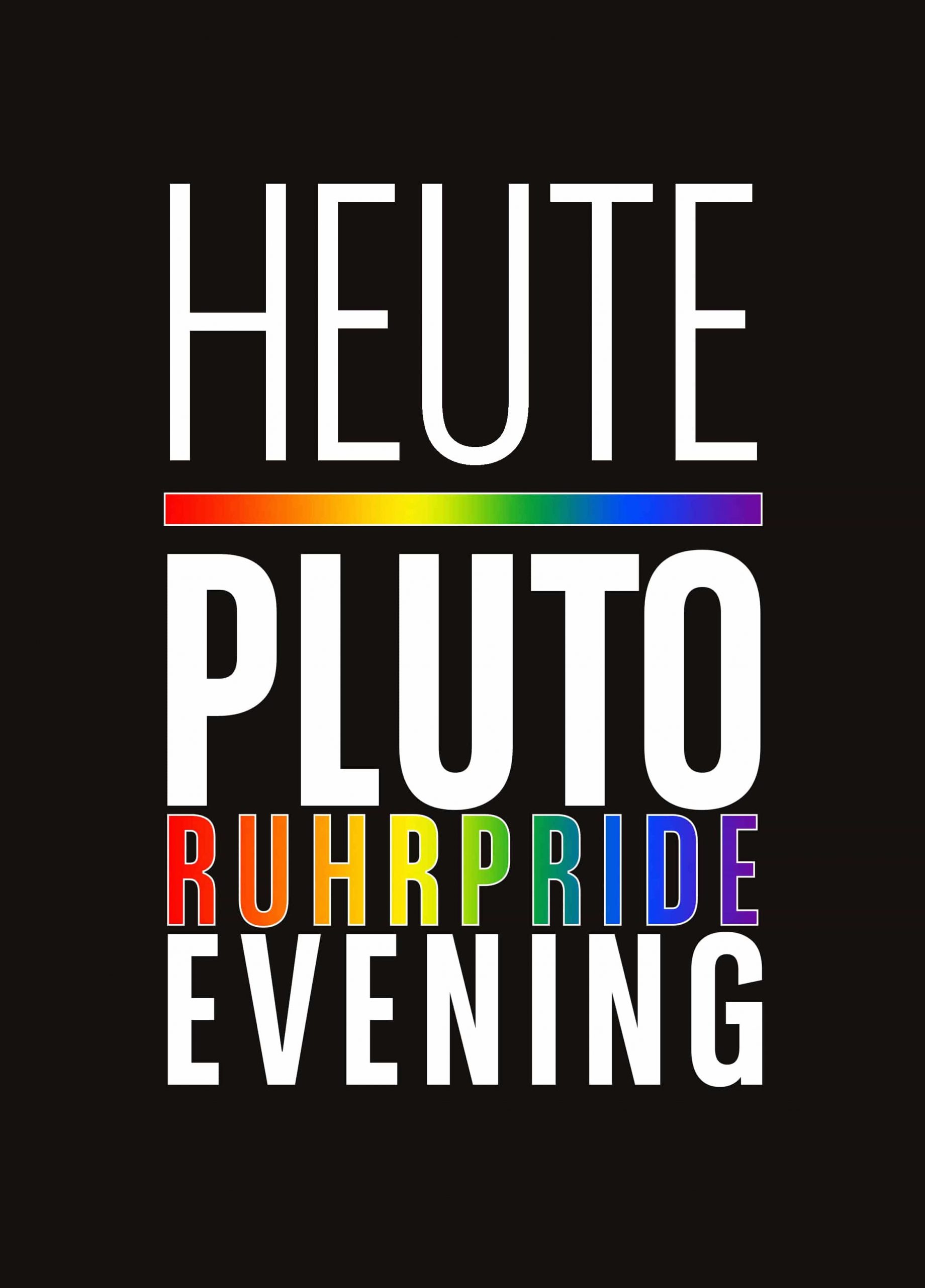 Heute PLUTO Weekend